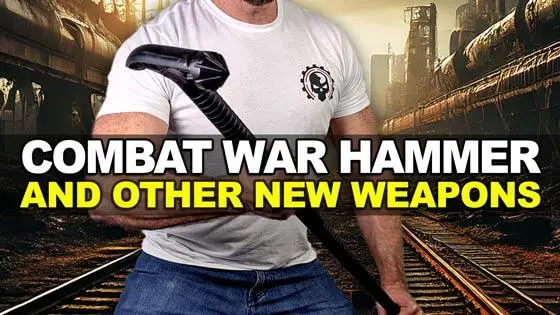 Combat War Hammer and Other New Weapons