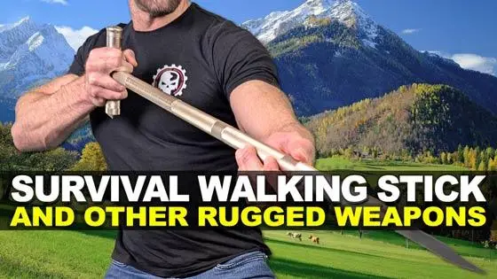 Survival Walking Stick and Other Rugged Weapons