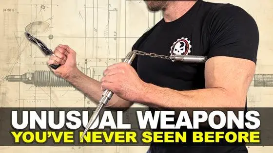 Unusual Weapons Youve Never Seen Before