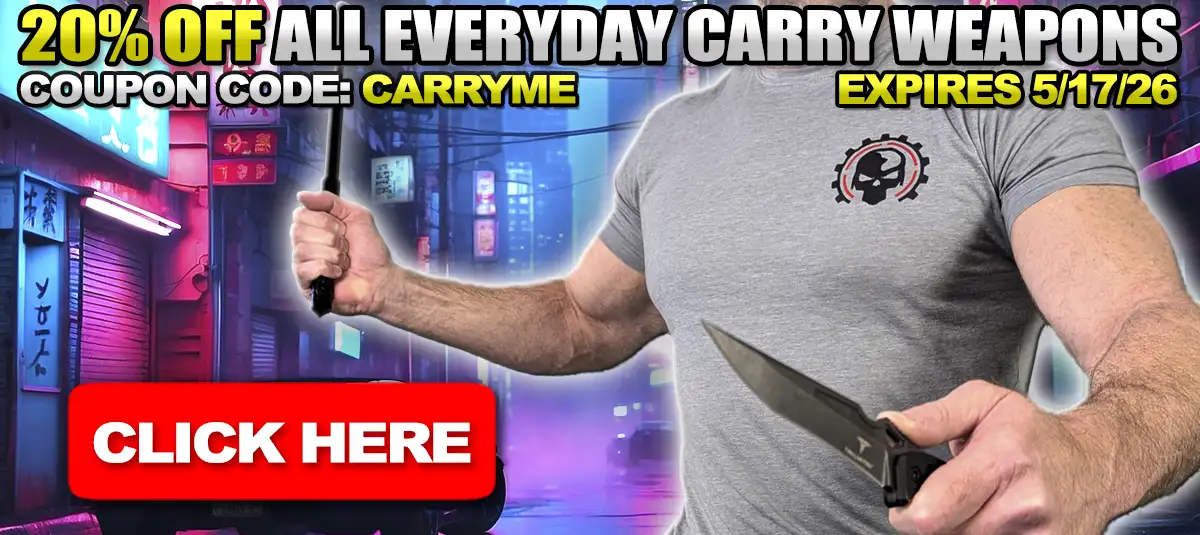 20% Off All Everyday Carry Weapons!